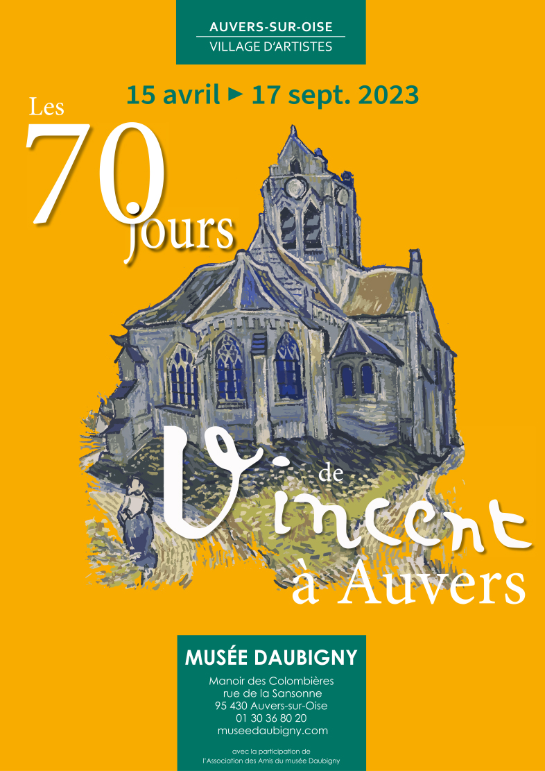 Vincent à Auvers, les 70 jours : affiche de l'exposition du musée Daubigny